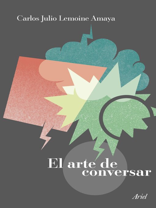 Title details for El arte de conversar by Carlos Julio Lemoine Amaya - Wait list